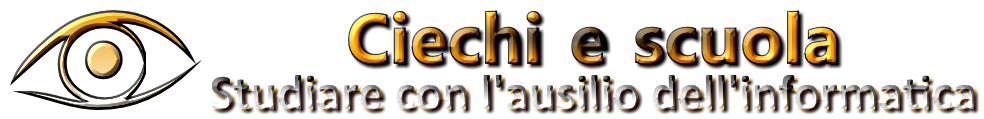 Ciechi e Ipovedenti a scuola